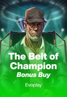 The Belt of Champion Bonus Buy