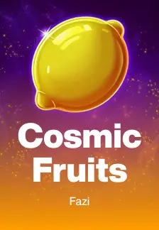 Cosmic Fruits
