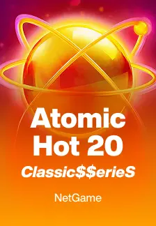 Atomic Hot 20:Classic$$erieS