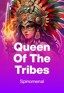 Queen Of The Tribes