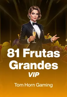 81 Frutas Grandes VIP